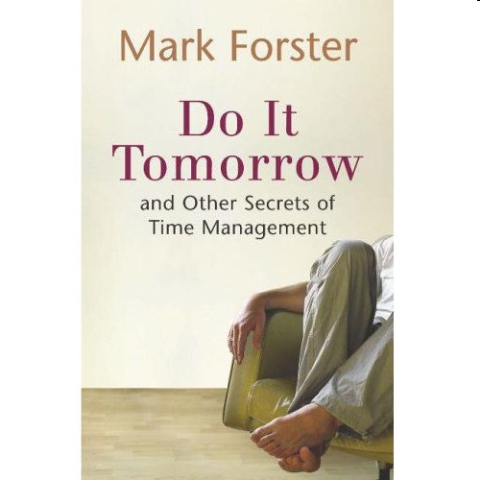 Do it Tomorrow