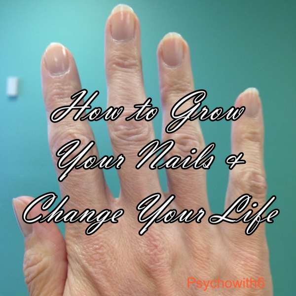 How to Grow Your Nails