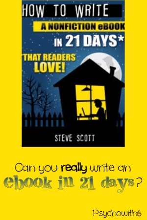Can You Really Write a Nonfiction Ebook in 21 Days?