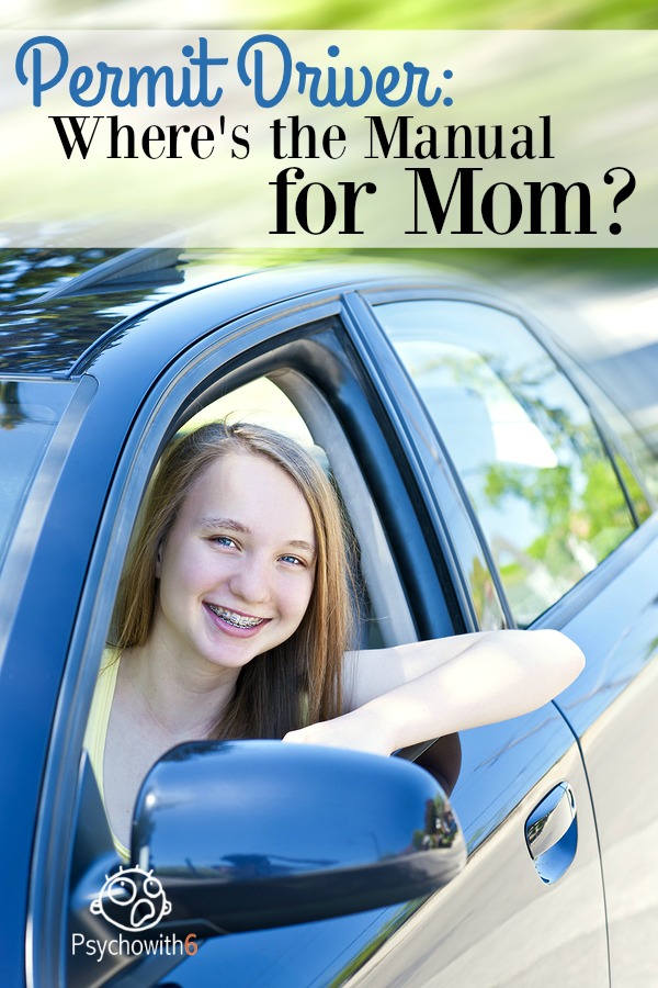 Permit Driver – Where’s the Manual for Mom?